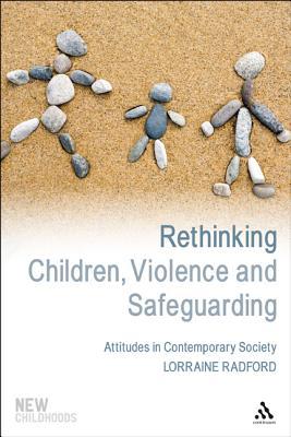 【预订】Rethinking Children, Violence and Safeguarding