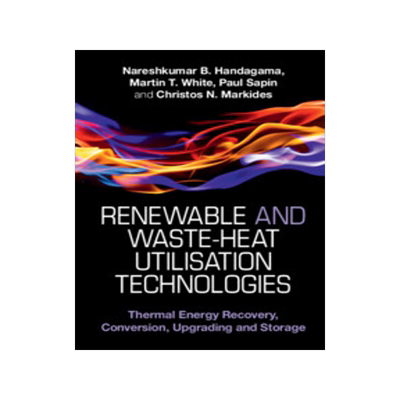 [预订]Renewable and Waste-Heat Utilisation Technologies
