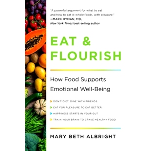 预订 Eat & Flourish: How Food Supports Emotional Well-Being