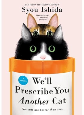 预订 We’ll Prescribe You Another Cat: 9780593818763