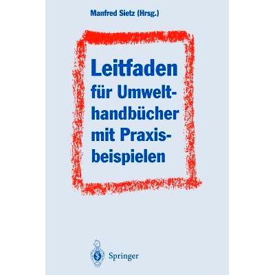 预订 Leitfaden für Umwelthandbücher mit Praxisbeispielen: Gliederung analog DIN ISO 9001 Szenarien für Umweltbetriebs