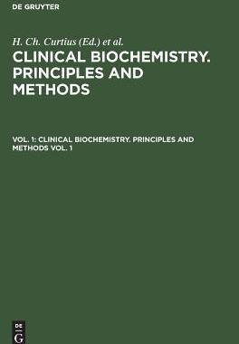 [预订]CLINICAL BIOCHEMISTRY (CURTIUS) V.1 CBPM 9783111305516