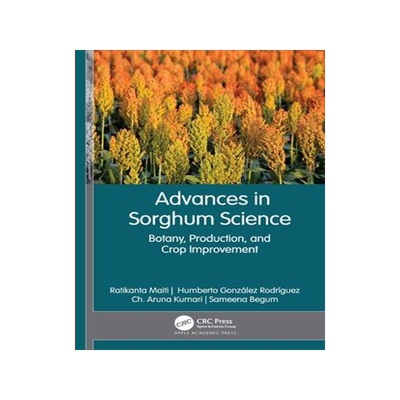 [预订]Advances in Sorghum Science 9781774637449