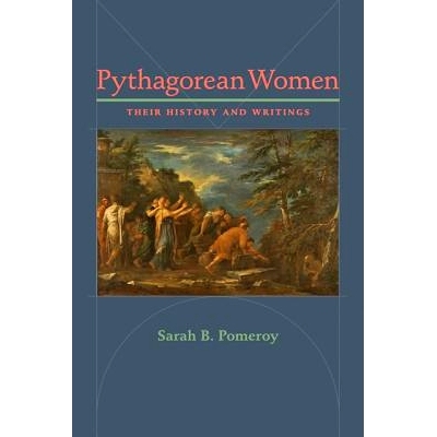 预订 Pythagorean Women: Their History and Writings 毕达哥拉斯学派女性：她们的历史和著作: 9781421409566