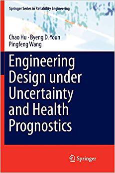 【预售】Engineering Design Under Uncertainty and Health Prognostics