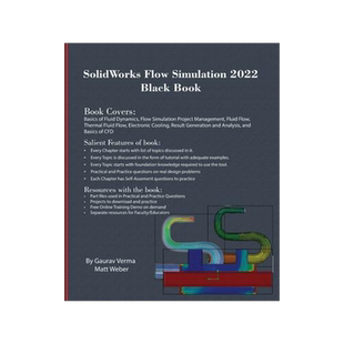 [预订]SolidWorks Flow Simulation 2022 Black Book 9781774590553