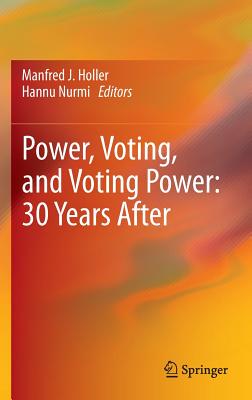 【预订】Power, Voting, and Voting Power: 30 Years After