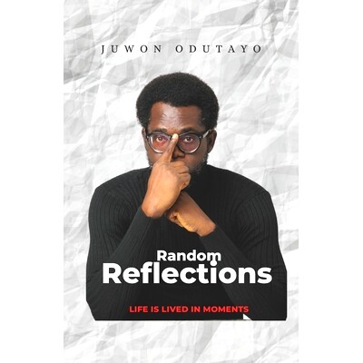 预订 Random Reflections: Life Is Lived In Moments: 9789789966424