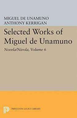 【预订】Selected Works of Miguel de Unamuno, Volume 6