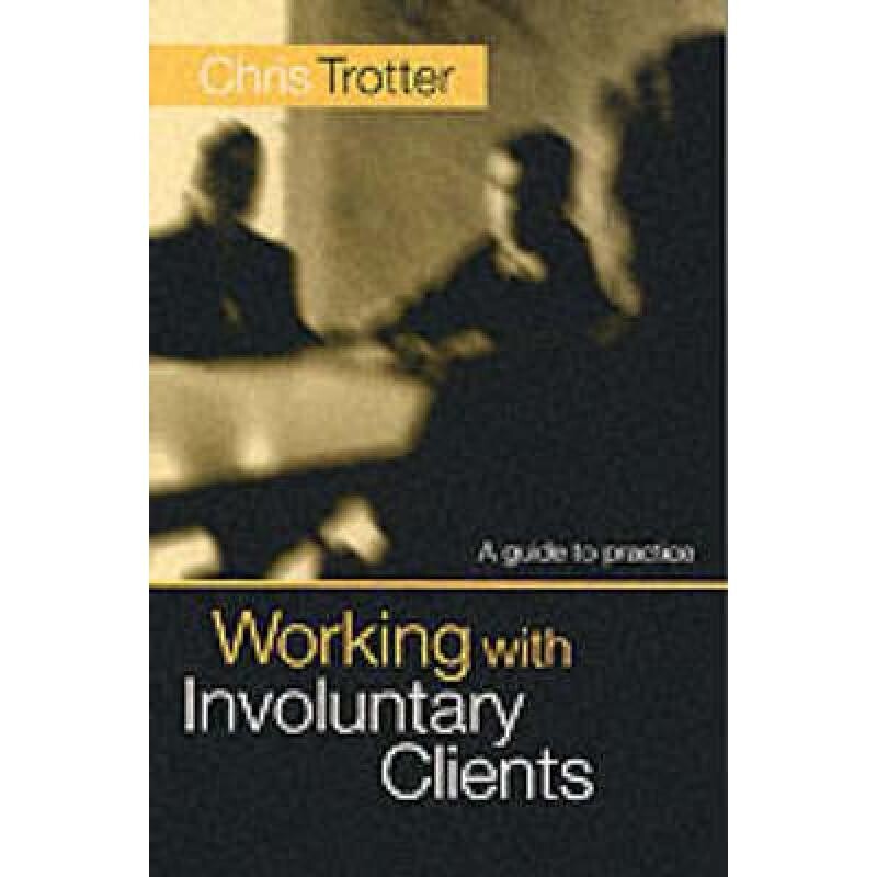 预订 Working with Involuntary Clients A Guide To Practice 9780761963332