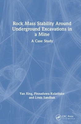 【预订】Rock Mass Stability Around Underground Excavations in a Mine