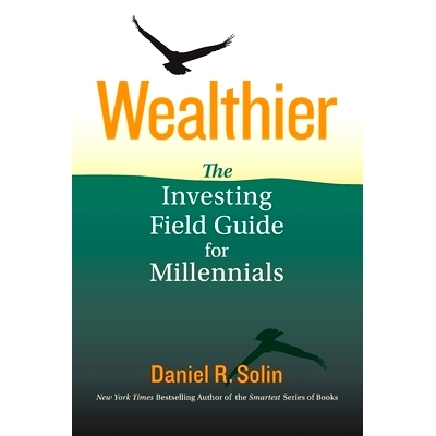 预订 Wealthier: The Investing Field Guide for Millennials