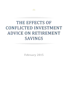 预订 The Effects of Conflicted Investment Advice on Retirement Savings: 9781523355327