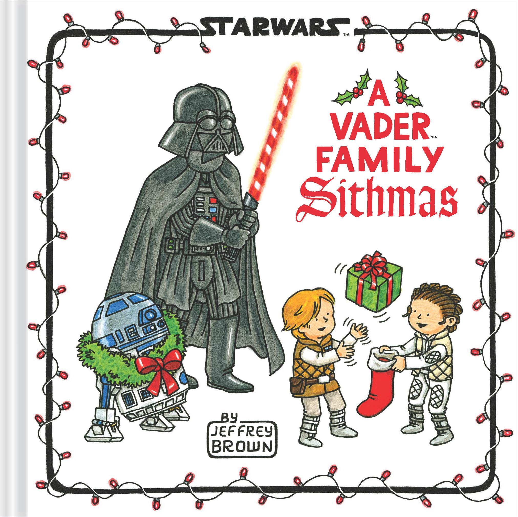 星球大战黑武士一家过圣诞 Jeffrey Brown幽默绘本英文原版精装 Star Wars: Vader Family Sithmas