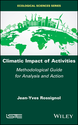 【预订】Climatic Impact Of Activities - Methodological Guide For Analysis And Action