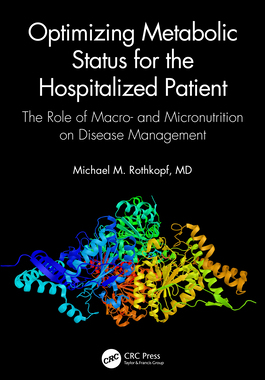 【预订】Optimizing Metabolic Status for the Hospitalized Patient 9781138611641