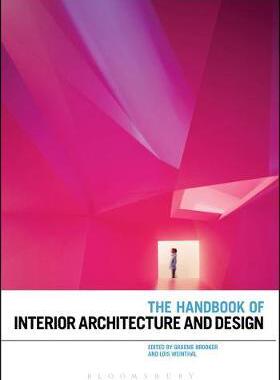 [预订]The Handbook of Interior Architecture and Design 9781350087392