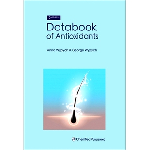 抗氧化剂数据手册 预订 Antioxidants 9781774670521 Databook