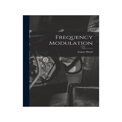 [预订]Frequency Modulation 9781013613449