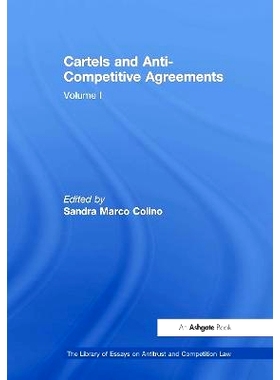 预订 Cartels and Anti-Competitive Agreements: Volume I 卡特尔与反竞争协议 第1卷: 9781032919027