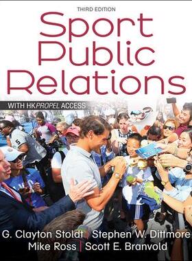 [预订]Sport Public Relations 3rd Edition With HKPropel Access 9781492589389