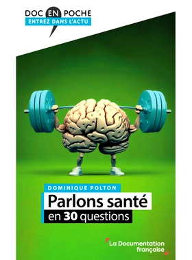 预订 Parlons santé en 30 questions 用30个问题谈谈健康: 9782111578401