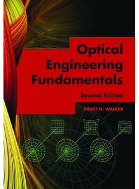 预订 Optical Engineering Fundamentals: SPIE Tutorial Text Vol. TT82: 9780819475404