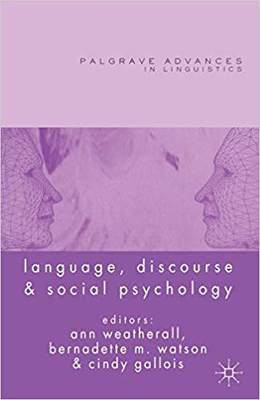 【预订】Language, Discourse and Social Psychology 9781403995957