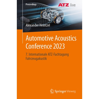 预订 Automotive Acoustics Conference 2023 7. Internationale ATZ-Fachtagung Fahrzeugakustik 9783658465544