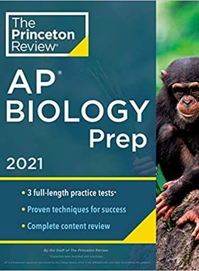 【预订】Princeton Review AP Biology Prep, 2021: Practice Tests + Complete Content Review + Strategies & Techniques