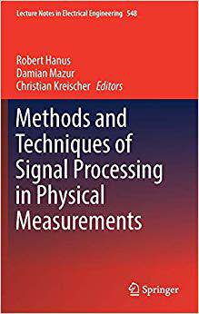 【预售】Methods and Techniques of Signal Processing in Physical Measurements