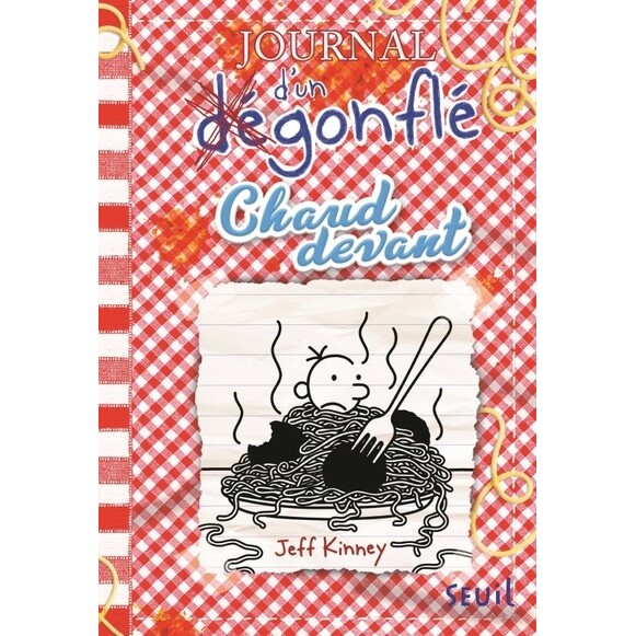 预售 小屁孩日记19 法语版 Jeff Kinney 少儿入门读物 Journal d'un dégonflé 法国进口书 Chaud devant
