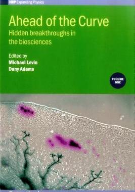 [预订]Ahead of the Curve: Hidden Breakthroughs in the Biosciences 9780750313278