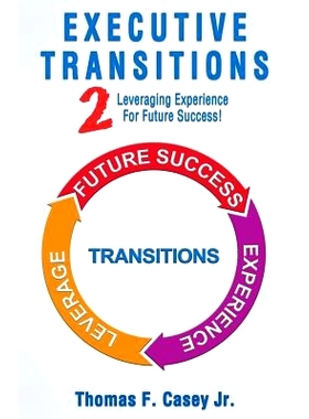 预订 Executive Transitions 2: Leveraging Experience For Future Success!: 9781948046626