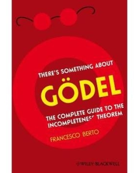 预订 There’S Something About Godel - A Complete Guide To The Incompleteness Theorem 哥德尔不完全性定理：完全手册: 97814