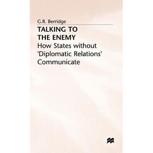 Relations’ 9780333556559 the States without How Enemy Communicate 预订 ’Diplomatic Talking