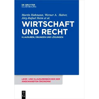 预订 Wirtschaft und Recht: Klausuren, Übungen und Lösungen: 9783110425963