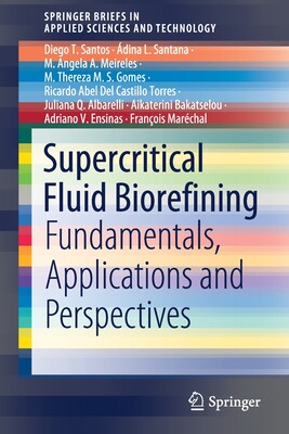 【预订】Supercritical Fluid Biorefining