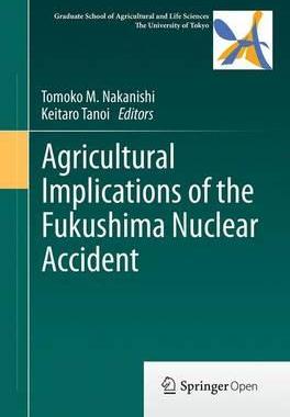 预订 Agricultural Implications of the Fukushima Nuclear Accident