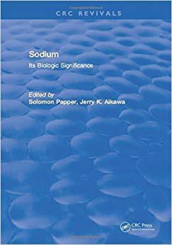 【预售】Sodium: Its Biologic Significance