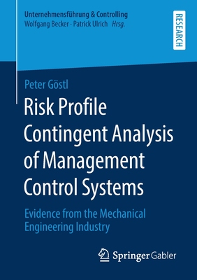 【预订】Risk Profile Contingent Analysis of Management Control Systems