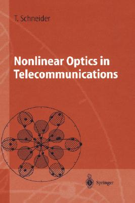 【预订】Nonlinear Optics in Telecommunications