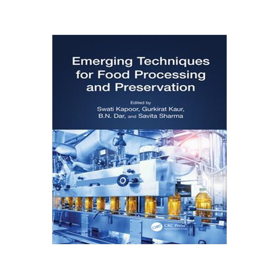 [预订]Emerging Techniques for Food Processing and Preservation 9781032068473