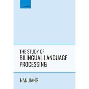 预订 The Study of Bilingual Language Processing