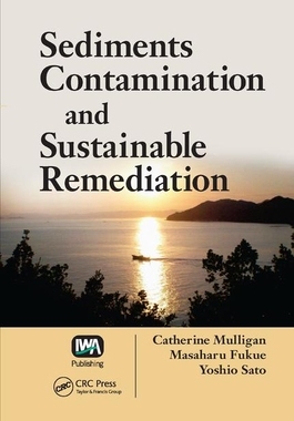 【预订】Sediments Contamination and Sustainable Remediation