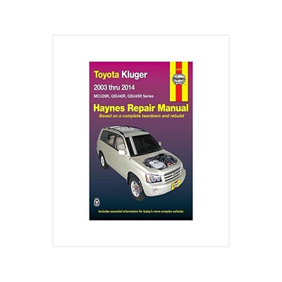 [预订]Toyota Kluger Petrol (03-14) Haynes Repair Manual 9781620921913