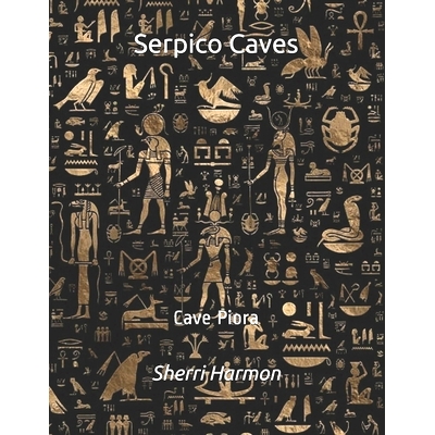 预订 Serpico Caves: Cave Piora: 9798609413154