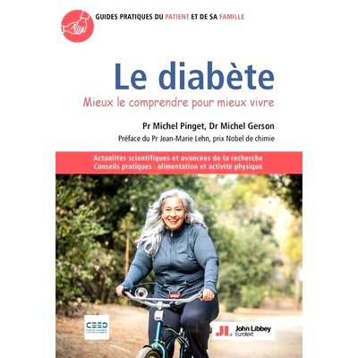 预订 Le diabète : mieux le comprendre pour mieux vivre 糖尿病：更好地理解它，才能更好地生活: 9782742016914