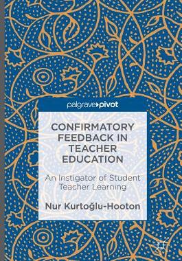 【预订】Confirmatory Feedback in Teacher Education
