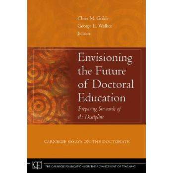 【预订】Envisioning the Future of Doctoral Education